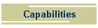 Capabilities